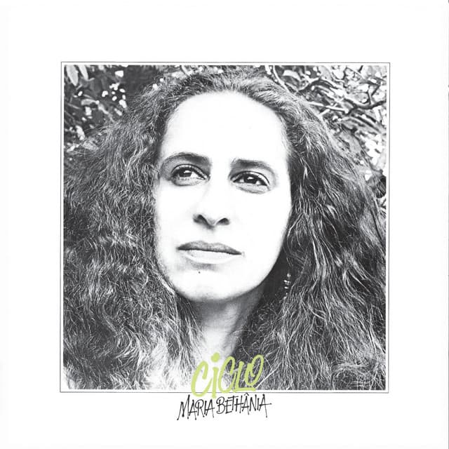 "Ciclo" - Maria Bethânia
