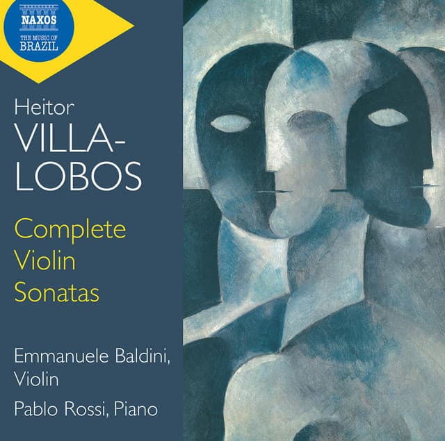 Villa-Lobos: Complete Violin Sonatas - Heitor Villa-Lobos