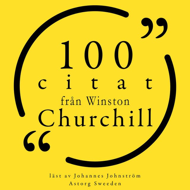 100 citat från Winston Churchill - Winston Churchill