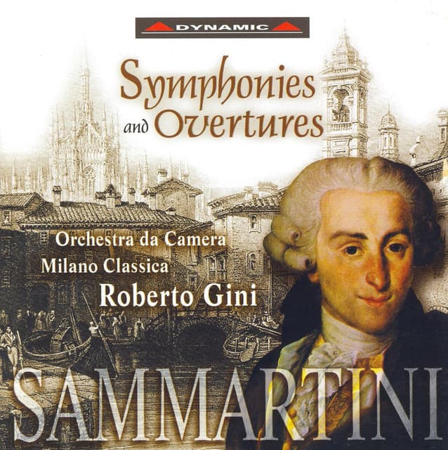 Sammartini: Symphonies and Overtures - Giovanni Battista Sammartini