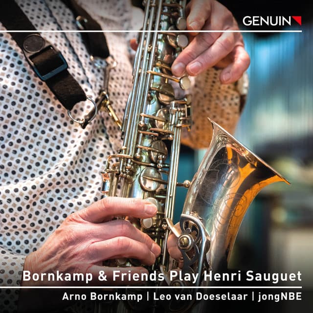 Bornkamp & Friends Play Henri Sauguet - Henri Sauguet