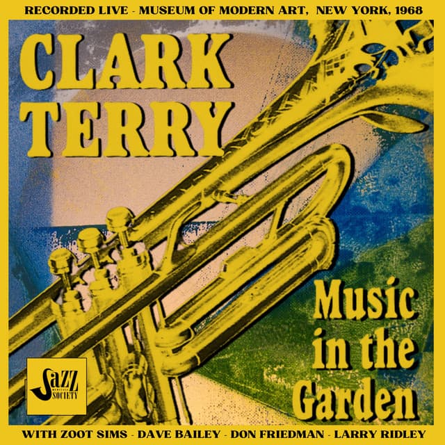 Music in The Garden - Clark Terry
