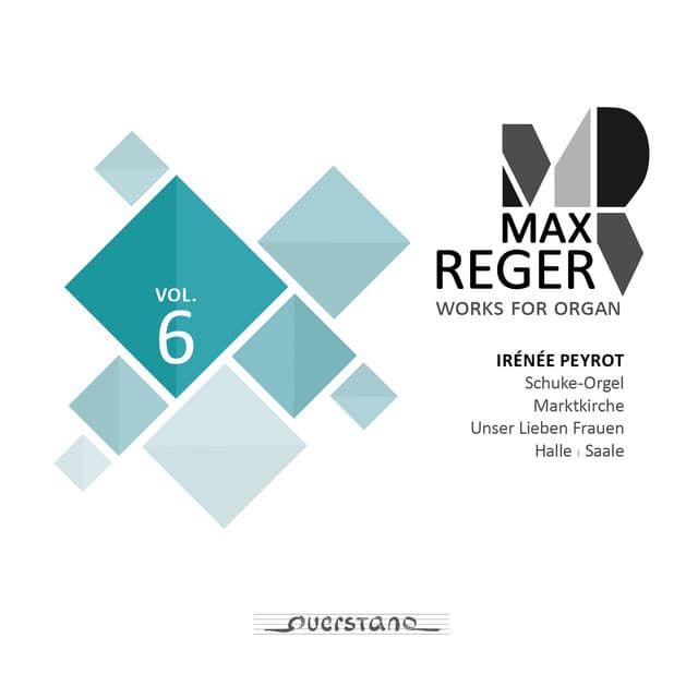 Max Reger - Works for Organ - Vol. 6 - Max Reger
