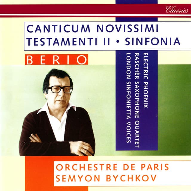 Berio: Sinfonia; Canticum Novissimi Testamenti II - Luciano Berio