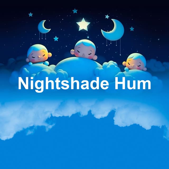 Nightshade Hum - White Noise Babies