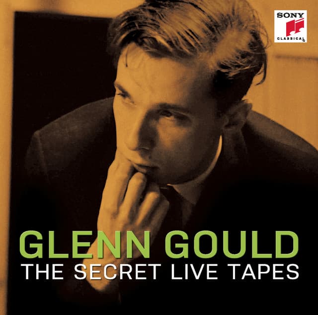 The Secret Live Tapes - Glenn Gould