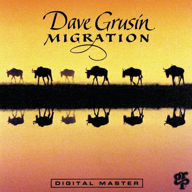 Migration - Dave Grusin