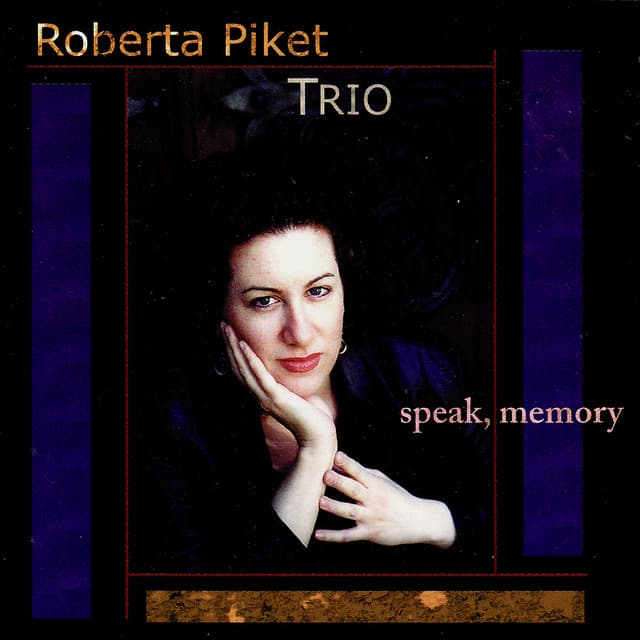 Speak, Memory - Roberta Piket