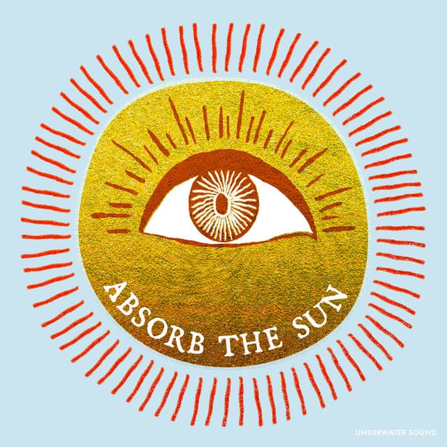 Absorb the Sun - Underwater Sound