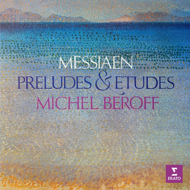 Messiaen: 8 Préludes & 4 Études de rythme - Olivier Messiaen