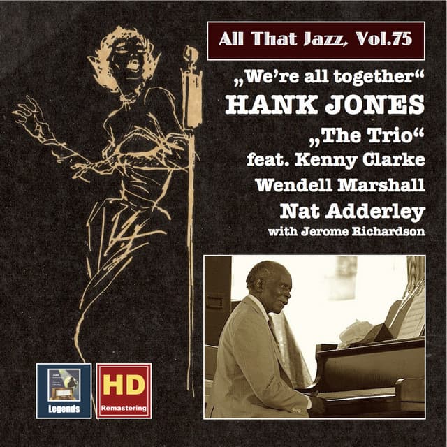 All That Jazz, Vol. 75: Hank Jones "We're All Together" - Hank Jones