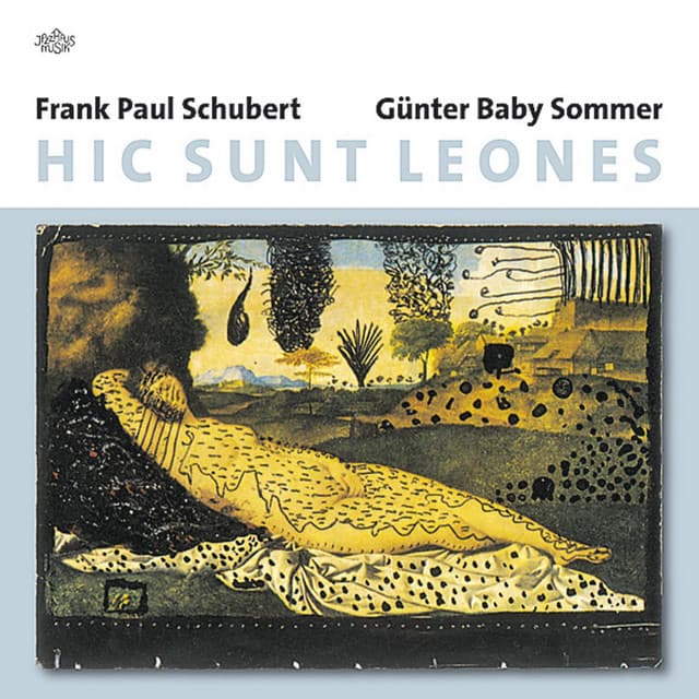 Hic Sunt Leones - Frank Paul Schubert