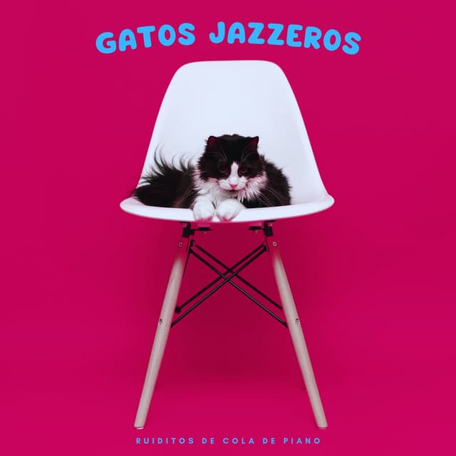 Gatos Jazzeros: Ruiditos De Cola De Piano - Increíble fondo de piano de jazz