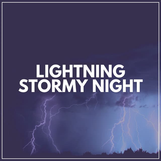 Lightning Stormy Night - Yoga Music