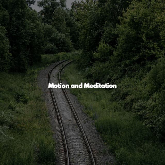 Motion and Meditation - Study Time