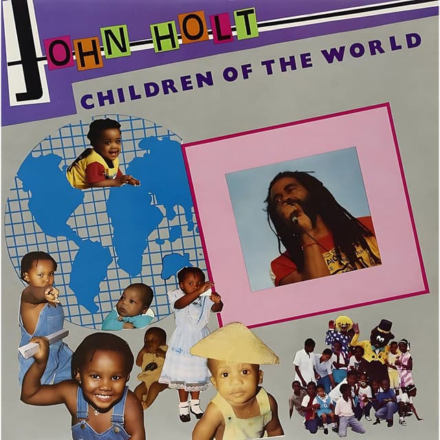 Children Of The World - John Holt