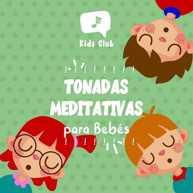 Tonadas Meditativas para Bebés - Zumoberry