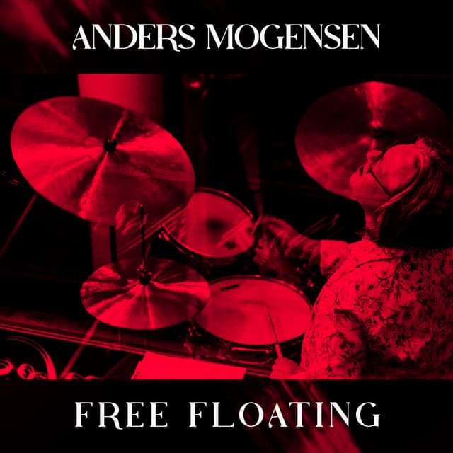 Free Floating - Anders Mogensen