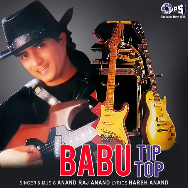 Babu Tip Top - Anand Raj Anand