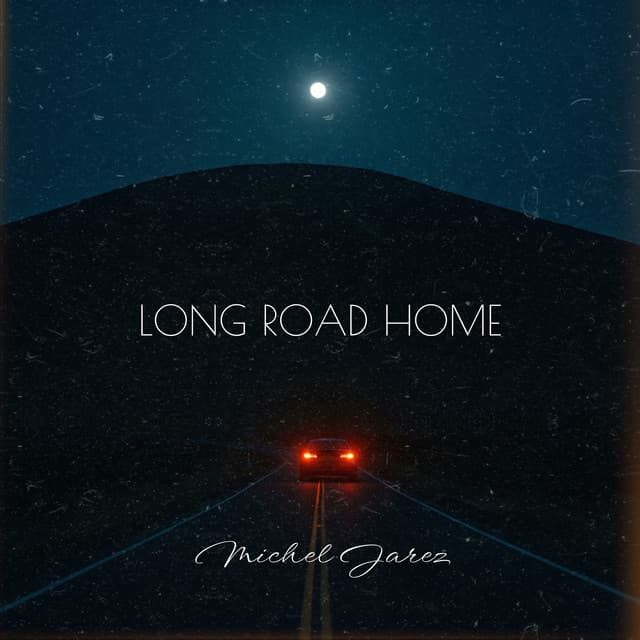 Long Road Home - Michel Jarez