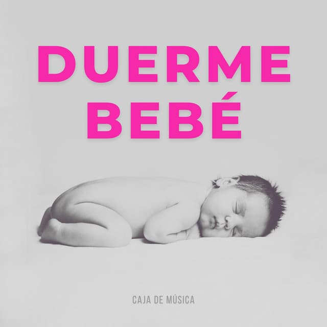 Duerme Bebé - Caja De Música - Benjamin Bonum Nocte