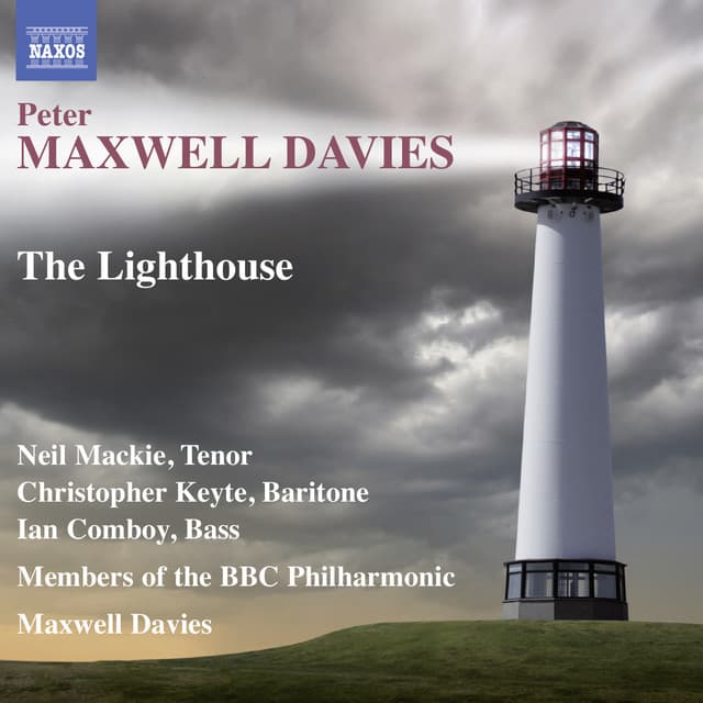 Davies: The Lighthouse - Peter Maxwell Davies
