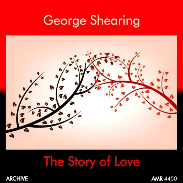 The Story of Love - George Shearing