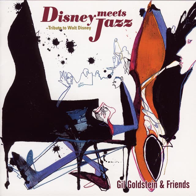 Disney Meets Jazz - Tribute to Walt Disney - Gil Goldstein