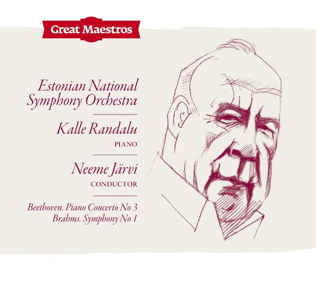 Beethoven: Piano Concerto No. 3 in C Minor, Op. 37 - Brahms: Symphony No. 1 in C Minor, Op. 68 - Kalle Randalu