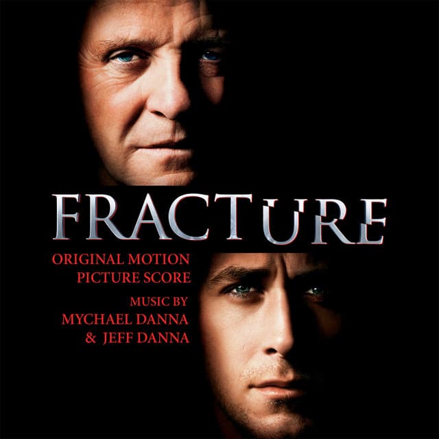 Fracture - Mychael Danna