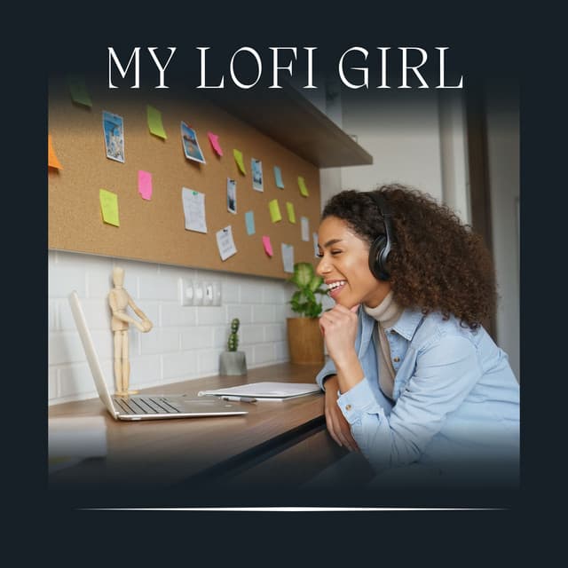 My Lofi Girl - Lofi Quality Content