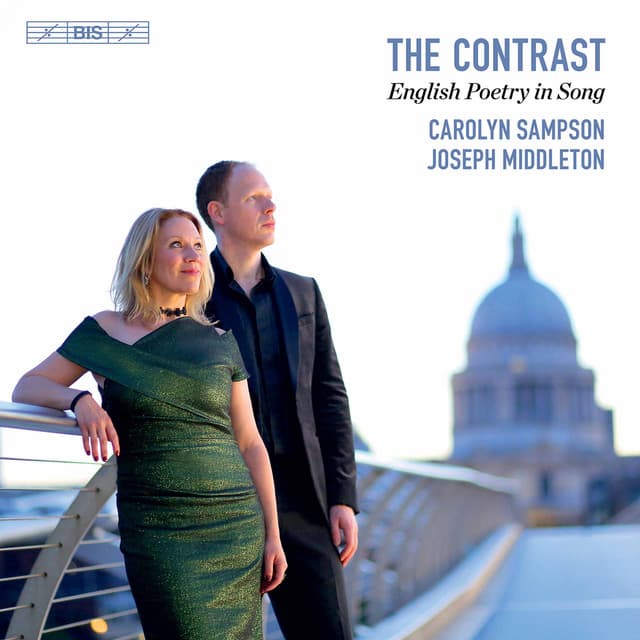 The Contrast: English Poetry in Song - Carolyn Sampson