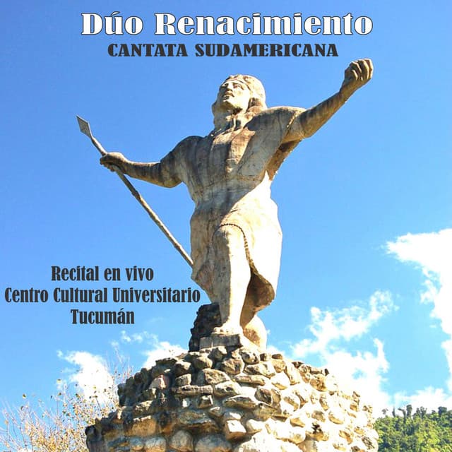 Cantata Sudamericana - Dúo Renacimiento