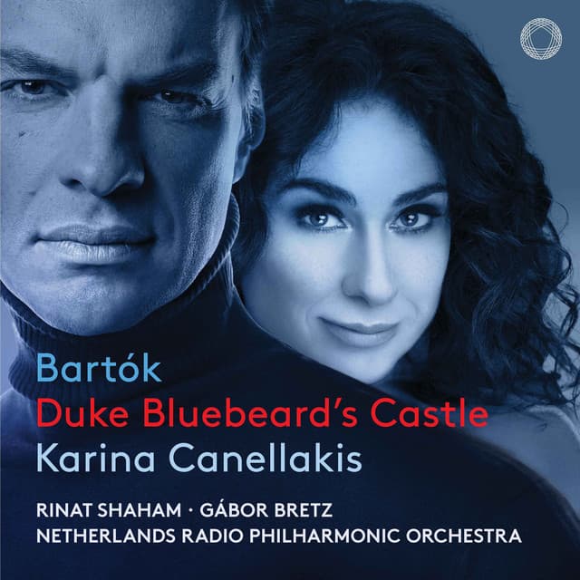 Bartók: Duke Bluebeard's Castle - Béla Bartók
