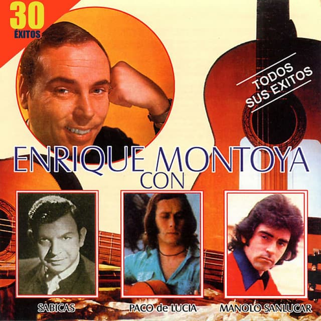 Enrique Montoya 30 Exitos - Enrique Montoya