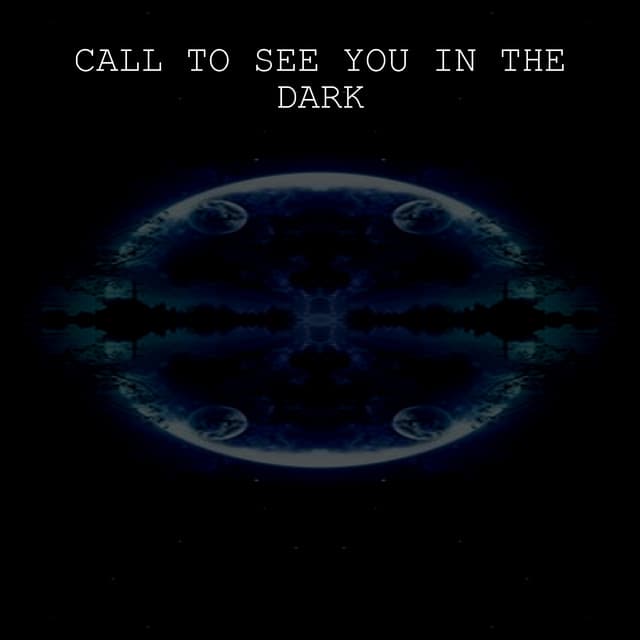 Call to See You in the Dark - O N L Y Lofi