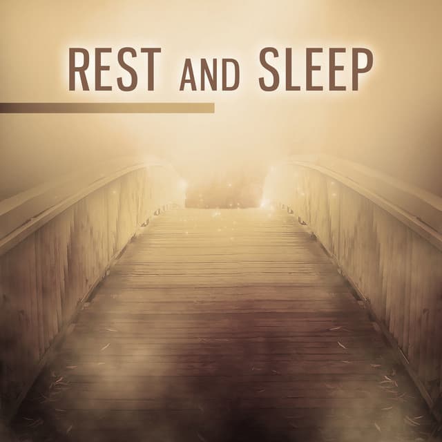 Rest and Sleep – Soothing Melodies to Bed, Calm Music, Peaceful Sleep, Bedtime, Classical Composers to Sleep - Classical Sleep Music