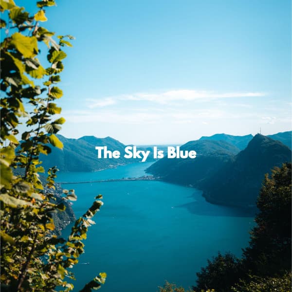 The Sky Is Blue - Hintergrund Jazz Musik