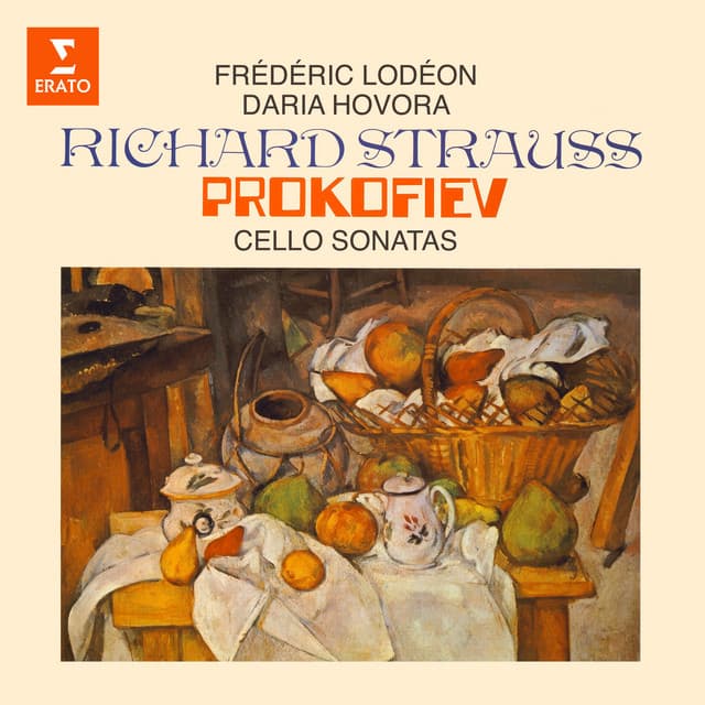 Strauss & Prokoviev: Cello Sonatas - Frédéric Lodéon
