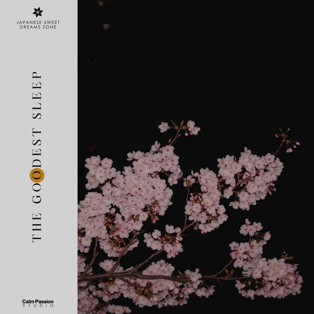 The Goodest Sleep - Japanese Sweet Dreams Zone