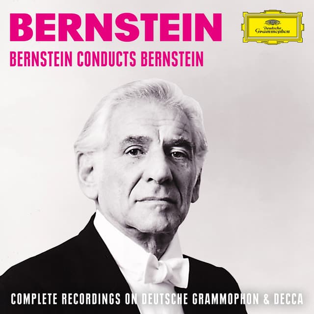 Bernstein conducts Bernstein - Leonard Bernstein