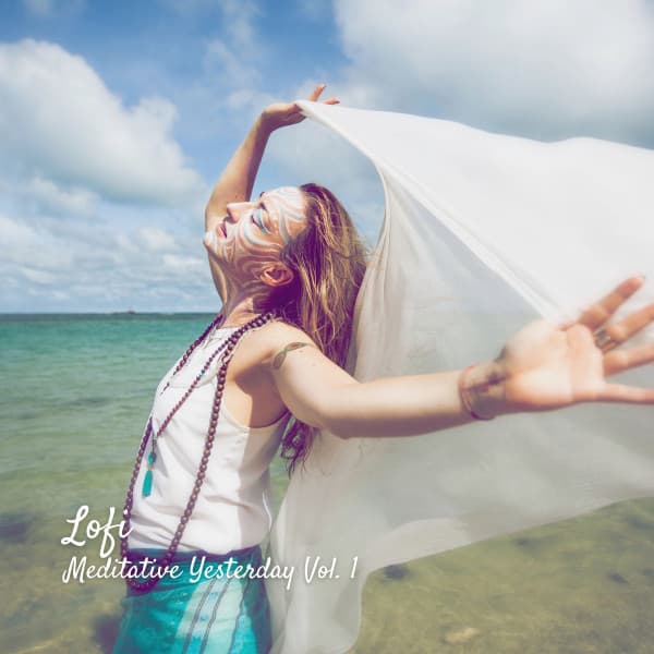 Lofi: Meditative Yesterday Vol. 1 - Lofi Matt