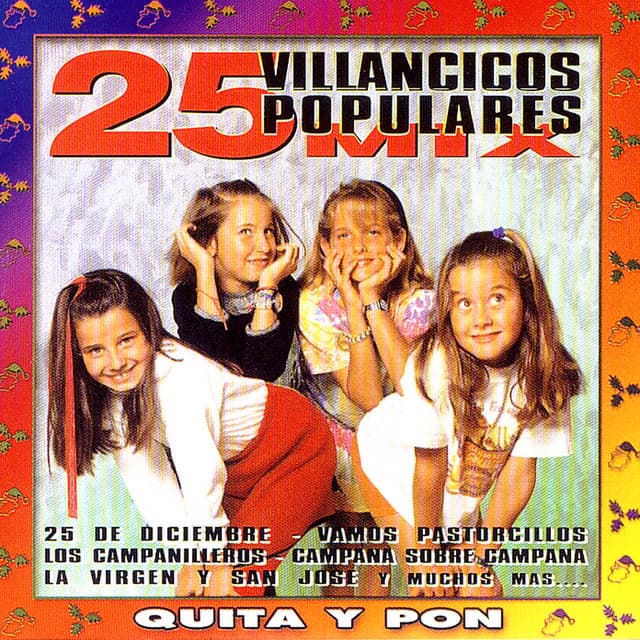 25 Villancicos Populares - Quita Y Pon