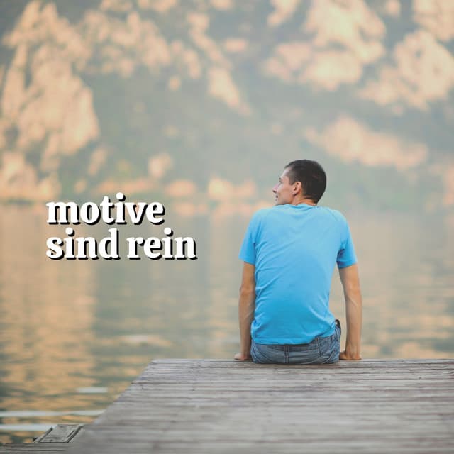 Motive Sind Rein - Schlafmusik Akademie