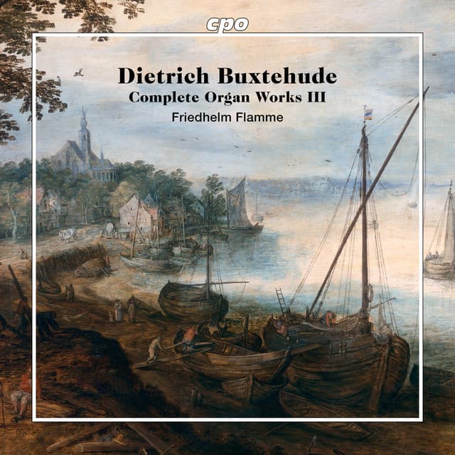 Buxtehude: Complete Organ Works, Vol. 3 - Dietrich Buxtehude