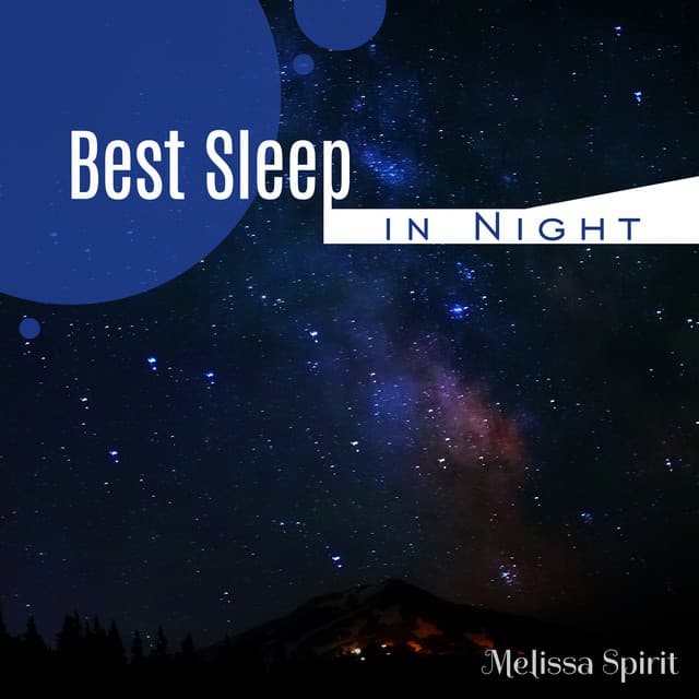 Best Sleep in Night - Melissa Spirit