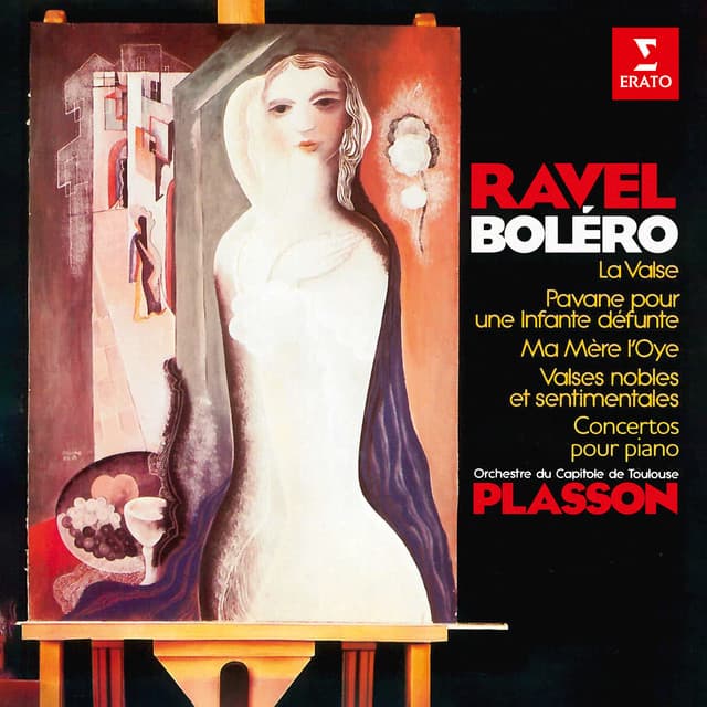Ravel: Boléro, La valse, Ma mère l'Oye, Pavane pour une infante défunte, Valses nobles et sentimentales & Concertos pour piano - Maurice Ravel