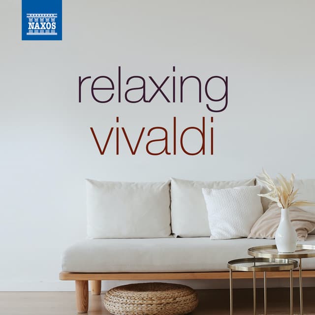 Relaxing Vivaldi - Antonio Vivaldi