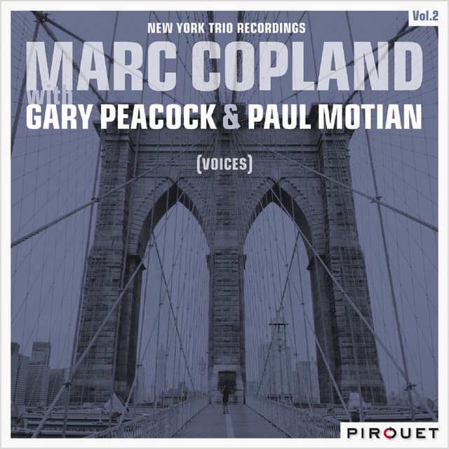 Voices - New York Trio Recordings, Vol. 2 - Marc Copland