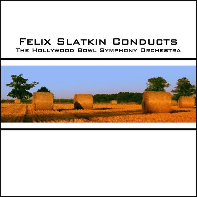 Felix Slatkin Conducts - Pyotr Ilyich Tchaikovsky